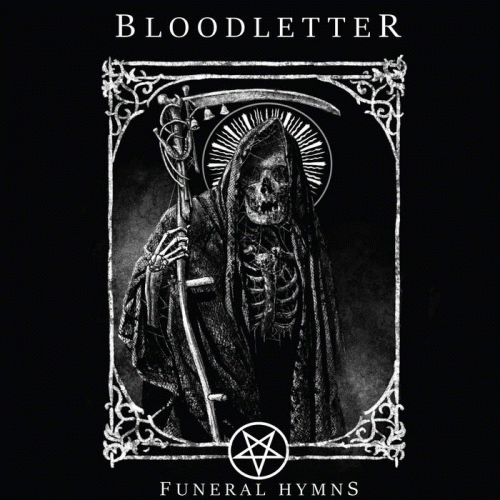 Bloodletter : Funeral Hymns